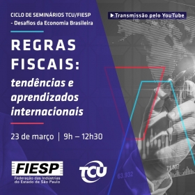 Ciclo de Seminários TCU - FIESP